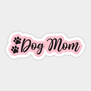 Dog Mom Gifts Sticker